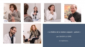 Répétitions en cours... pour le théâtre de la relation soignant - patient - Savoir lui dire